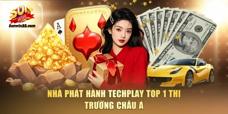 Nhà phát hành Techplay top 1 thị trường châu Á